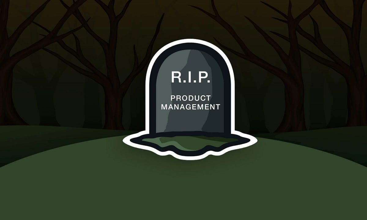 Cái chết của ngành quản lý sản phẩm