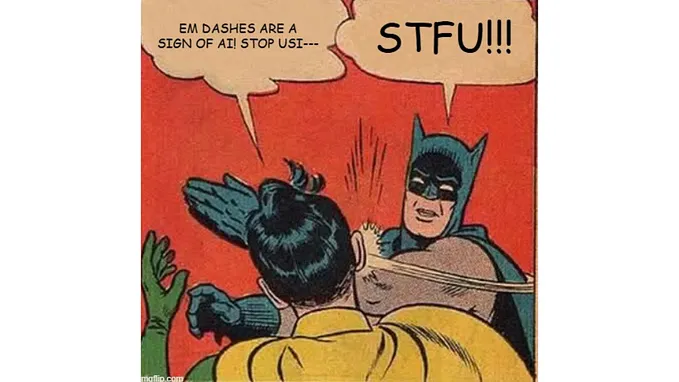 Image 15: Are Em Dashes a Sign of AI Authorship? No—and Yes—Kind of.